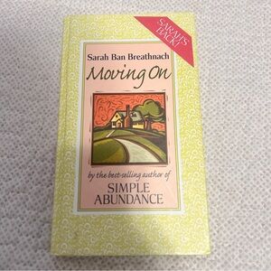 Moving on: Creating Your House of Belonging ... by Sarah Ban Breathnach Hardback